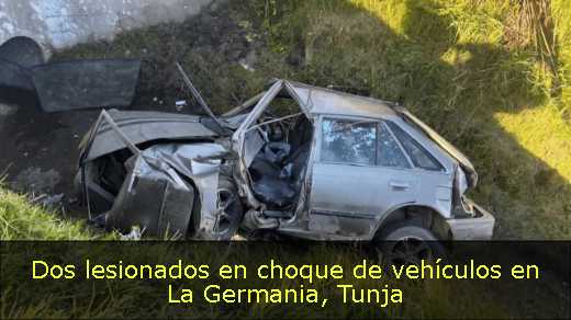 Dos lesionados en choque de vehículos en La Germania, Tunja 