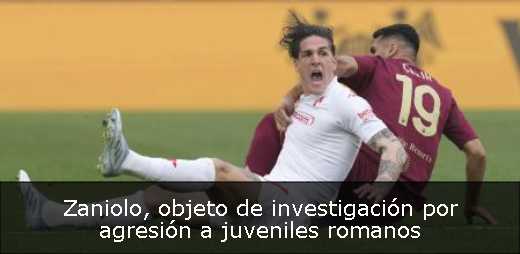Zaniolo, objeto de investigación por agresión a juveniles romanos 