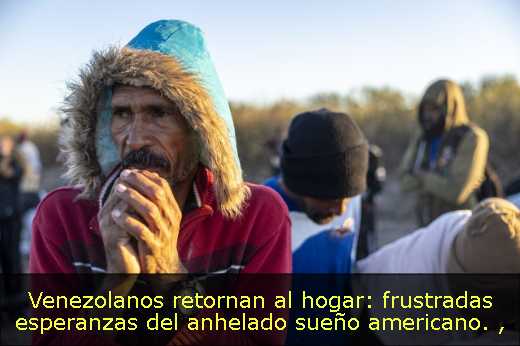 Venezolanos retornan al hogar: frustradas esperanzas del anhelado sueño americano. 