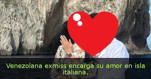 Venezolana exmiss encarga su amor en isla italiana. 