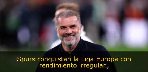 Spurs conquistan la Liga Europa con rendimiento irregular