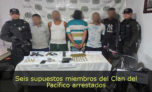 Seis supuestos miembros del Clan del Pacífico arrestados 