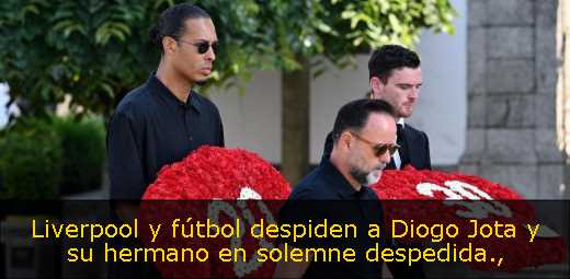 Liverpool y fútbol despiden a Diogo Jota y su hermano en solemne despedida