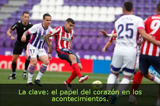 La clave: el papel del corazón en los acontecimientos
