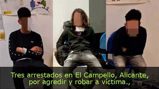 Tres arrestados en El Campello, Alicante, por agredir y robar a víctima
