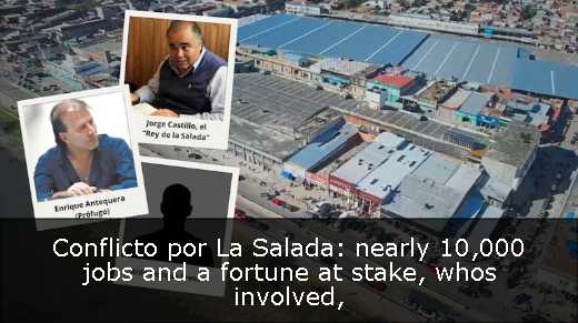 Conflicto por La Salada: nearly 10,000 jobs and a fortune at stake, whos involved