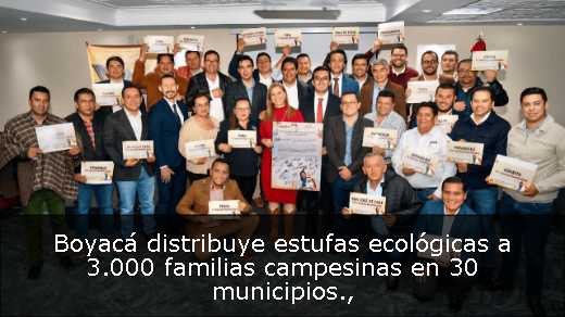 Boyacá distribuye estufas ecológicas a 3.000 familias campesinas en 30 municipios