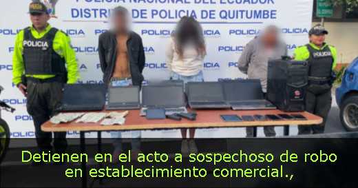 Detienen en el acto a sospechoso de robo en establecimiento comercial