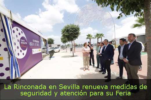 La Rinconada en Sevilla renueva medidas de seguridad y atención para su Feria 