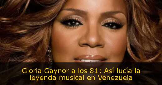 Gloria Gaynor a los 81: Así lucía la leyenda musical en Venezuela<s>