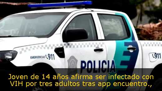 Joven de 14 años afirma ser infectado con VIH por tres adultos tras app encuentro