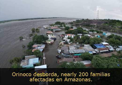 Orinoco desborda, nearly 200 familias afectadas en Amazonas. 