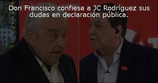 Don Francisco confiesa a JC Rodríguez sus dudas en declaración pública