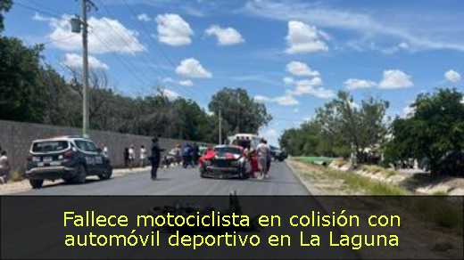 Fallece motociclista en colisión con automóvil deportivo en La Laguna 