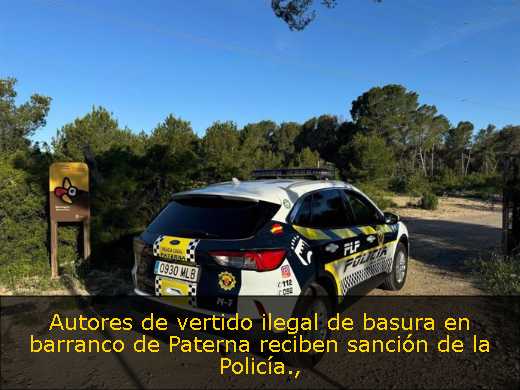 Autores de vertido ilegal de basura en barranco de Paterna reciben sanción de la Policía