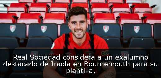 Real Sociedad considera a un exalumno destacado de Iraola en Bournemouth para su plantilla