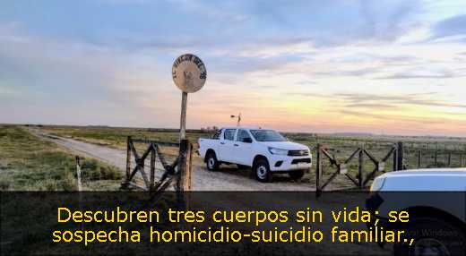 Descubren tres cuerpos sin vida; se sospecha homicidio-suicidio familiar
