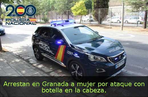 Arrestan en Granada a mujer por ataque con botella en la cabeza. 