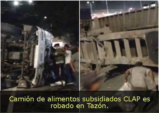 Camión de alimentos subsidiados CLAP es robado en Tazón