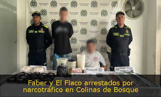 Faber y El Flaco arrestados por narcotráfico en Colinas de Bosque 