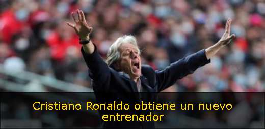 Cristiano Ronaldo obtiene un nuevo entrenador