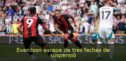 Evanilson escapa de tres fechas de suspensió