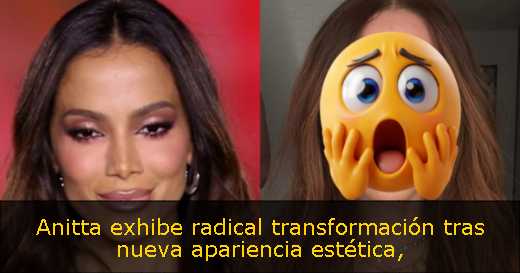 Anitta exhibe radical transformación tras nueva apariencia estética