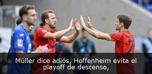 Müller dice adiós, Hoffenheim evita el playoff de descenso
