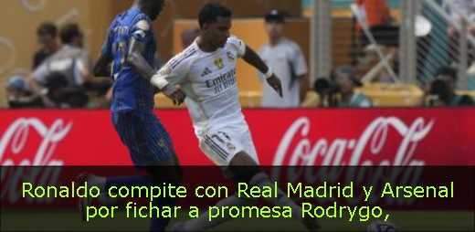 Ronaldo compite con Real Madrid y Arsenal por fichar a promesa Rodrygo