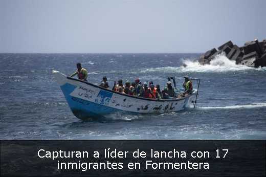 Capturan a líder de lancha con 17 inmigrantes en Formentera 