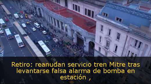 Retiro: reanudan servicio tren Mitre tras levantarse falsa alarma de bomba en estación 