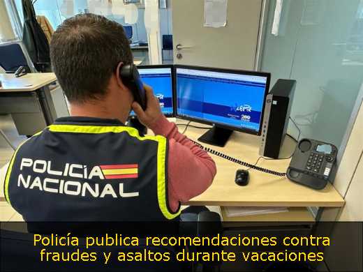 Policía publica recomendaciones contra fraudes y asaltos durante vacaciones 