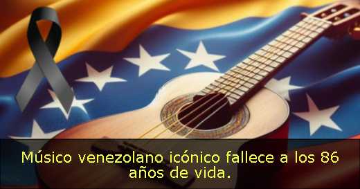 Músico venezolano icónico fallece a los 86 años de vida