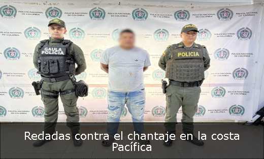 Redadas contra el chantaje en la costa Pacífica