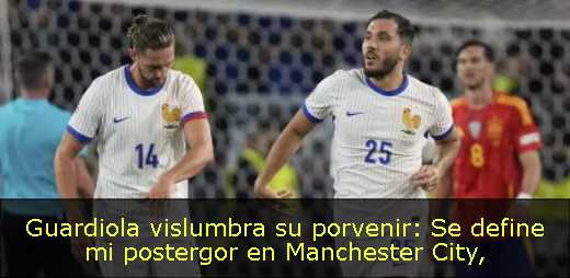 Guardiola vislumbra su porvenir: Se define mi postergor en Manchester City