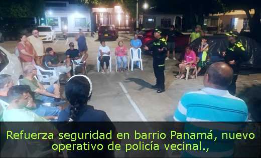 Refuerza seguridad en barrio Panamá, nuevo operativo de policía vecinal