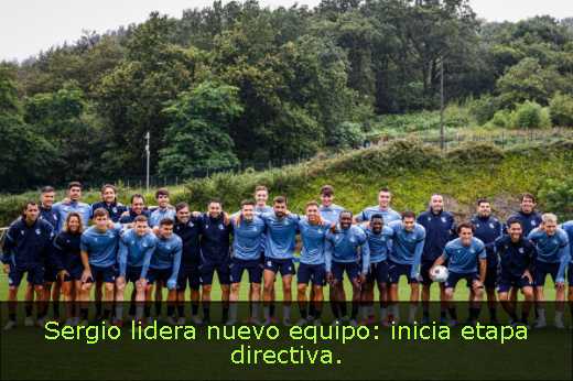 Sergio lidera nuevo equipo: inicia etapa directiva. 