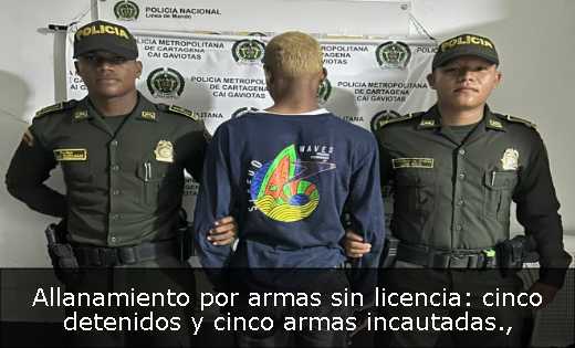 Allanamiento por armas sin licencia: cinco detenidos y cinco armas incautadas
