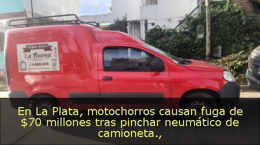 En La Plata, motochorros causan fuga de $70 millones tras pinchar neumático de camioneta