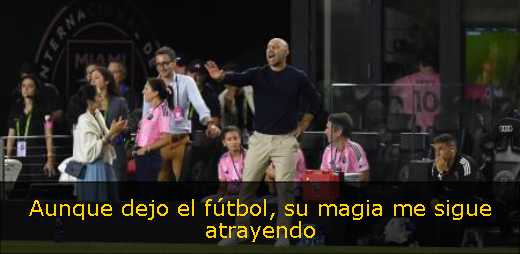 Aunque dejo el fútbol, su magia me sigue atrayendo 