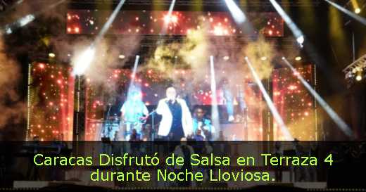 Caracas Disfrutó de Salsa en Terraza 4 durante Noche Lloviosa. 