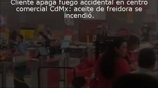 Cliente apaga fuego accidental en centro comercial CdMx: aceite de freidora se incendió