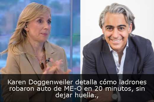 Karen Doggenweiler detalla cómo ladrones robaron auto de ME-O en 20 minutos, sin dejar huella