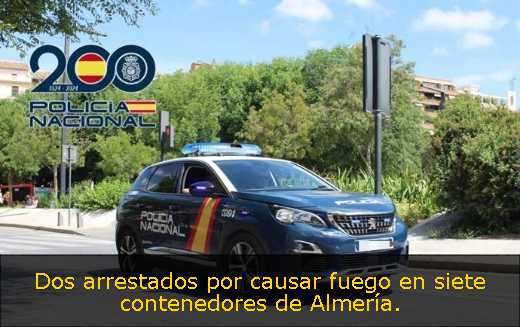 Dos arrestados por causar fuego en siete contenedores de Almería