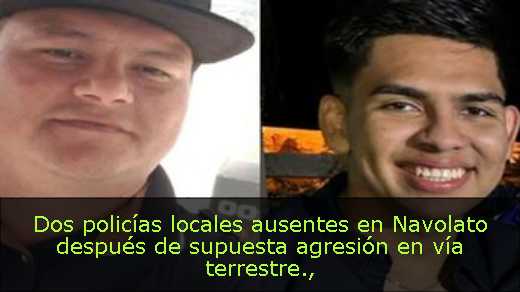 Dos policías locales ausentes en Navolato después de supuesta agresión en vía terrestre