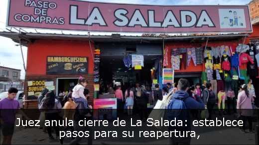 Juez anula cierre de La Salada: establece pasos para su reapertura