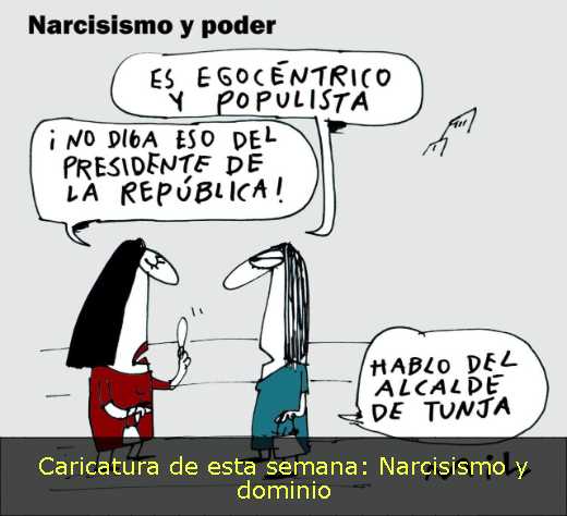 Caricatura de esta semana: Narcisismo y dominio 