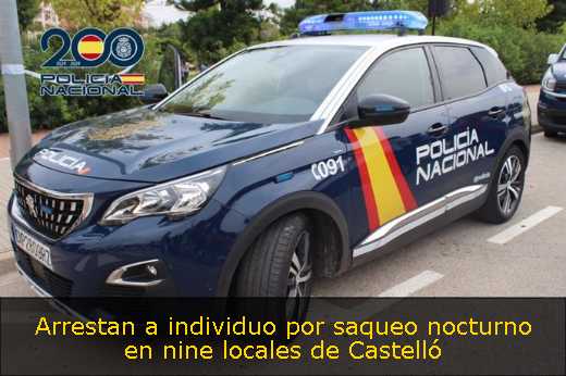 Arrestan a individuo por saqueo nocturno en nine locales de Castelló 