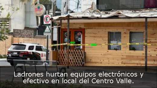 Ladrones hurtan equipos electrónicos y efectivo en local del Centro Valle. 