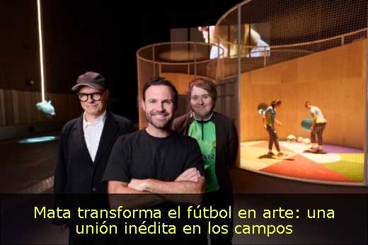 Mata transforma el fútbol en arte: una unión inédita en los campos
